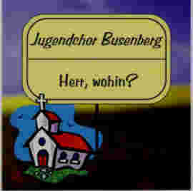 Cover: CD „Herr, wohin?“