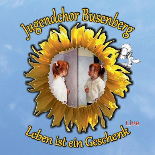 Cover: CD „Leben ist ein Geschenk“
